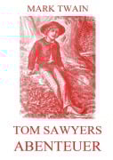 Cover-Bild zum Titel 'Tom Sawyers Abenteuer' von 'Mark Twain'