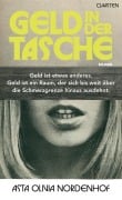 Cover-Bild zum Titel 'Geld in der Tasche' von 'Asta Olivia Nordenhof'