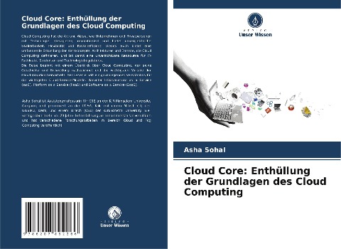 Cloud Core: Enthüllung der Grundlagen des Cloud Computing - Asha Sohal