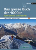 Cover-Bild zum Titel 'Das grosse Buch der 4000er' von 'Valentino Cividini, Marco Romelli'