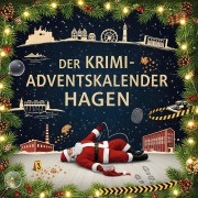 Cover-Bild zum Titel 'Der Krimi-Adventskalender Hagen' von 'Linus Keller'