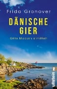 Cover-Bild zum Titel 'Dänische Gier' von 'Frida Gronover'