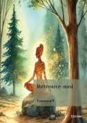 Cover-Bild zum Titel 'Retrouve-moi' von 'Francesca F'