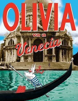 Olivia Va A Venecia = Olivia Goes to Venice - Jan Falconer