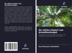 Cover-Bild zum Titel 'De milieu-impact van brandhoutoogst' von 'Guy Munsansa Mumbimbi'