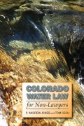 Cover-Bild zum Titel 'Colorado Water Law for Non-Lawyers' von 'P Andrew Jones'