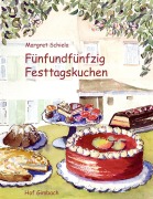 Cover-Bild zum Titel 'Fünfundfünfzig Festtagskuchen' von ''