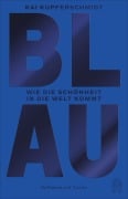 Cover-Bild zum Titel 'Blau' von 'Kai Kupferschmidt'