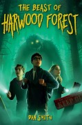 Cover-Bild zum Titel 'The Beast of Harwood Forest' von 'Dan Smith'