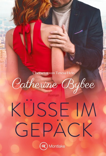 Küsse im Gepäck - Catherine Bybee