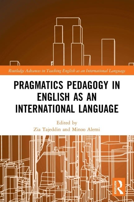 Pragmatics Pedagogy in English as an International Language - 