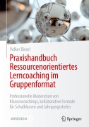 Cover-Bild zum Titel 'Praxishandbuch Ressourcenorientiertes Lerncoaching im Gruppenformat' von 'Volker Biesel'
