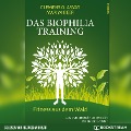 Cover-Bild zum Titel 'Das Biophilia-Training' von 'Clemens G. Arvay, Mariya Beer'