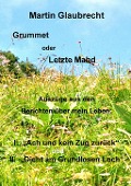Cover-Bild zum Titel 'Grummet oder Letzte Mahd' von 'Martin Glaubrecht'