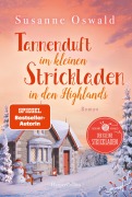 Cover-Bild zum Titel 'Tannenduft im kleinen Strickladen in den Highlands' von 'Susanne Oswald'