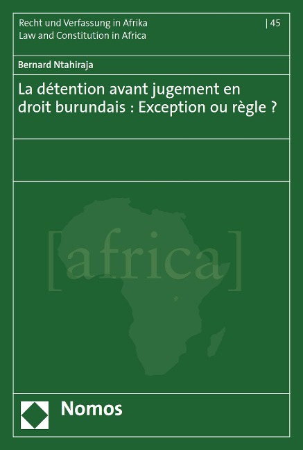 La détention avant jugement en droit burundais : Exception ou règle ? - Bernard Ntahiraja