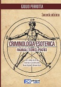 Criminologia Esoterica - Giulio Perrotta