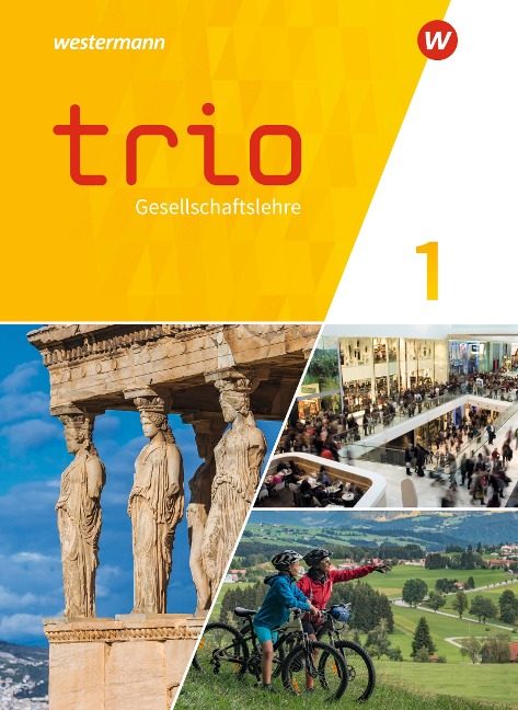 Trio Gesellschaftslehre 1. Schulbuch. Für Gesamtschulen in Hessen - 