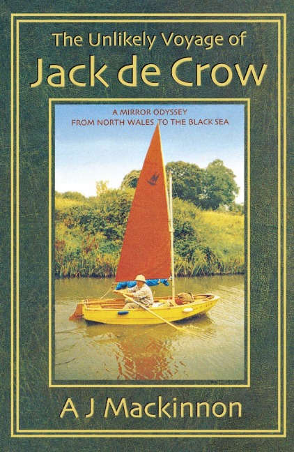 The Unlikely Voyage of Jack De Crow - A. J. Mackinnon