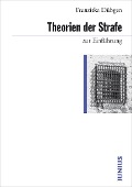 Cover-Bild zum Titel 'Theorien der Strafe zur Einführung' von 'Franziska Dübgen'