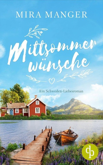 Mittsommerwünsche - Mira Manger