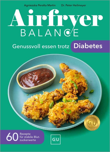Airfryer Balance - Genussvoll essen trotz Diabetes - 