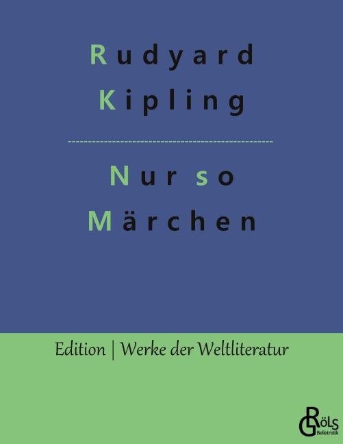 Nur so Märchen - Rudyard Kipling