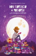 Cover-Bild zum Titel 'Don Florencio de Polvorin / Don Florencio de Polvorin' von 'Gabriela Riveros'