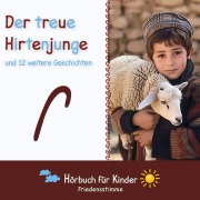 Cover-Bild zum Titel 'Der treue Hirtenjunge und 12 weitere Geschichten' von 'Traditional'