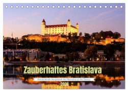 Cover-Bild zum Titel 'Zauberhaftes Bratislava - Entzückende Hauptstadt der Slowakai an der Donau (Tischkalender 2026 DIN A5 quer), CALVENDO Monatskalender' von 'Drachenkind-Fotografie Drachenkind-Fotografie'