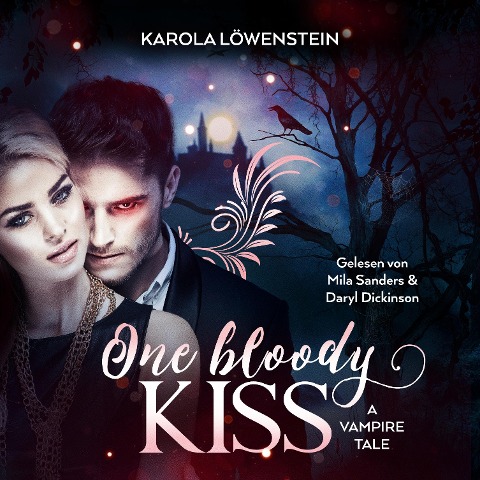 One Bloody Kiss - Karola Löwenstein