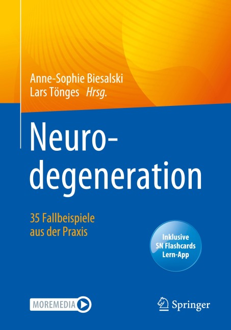 Neurodegeneration - 35 Fallbeispiele aus der Praxis - 