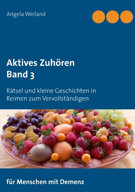 Aktives Zuhören - Angela Weiland