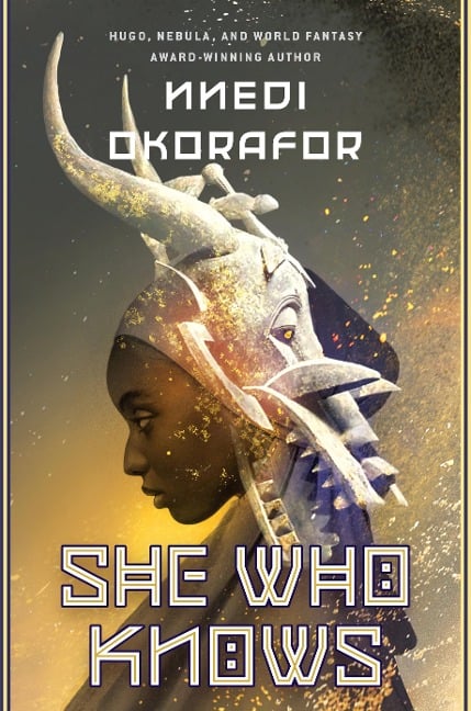 She Who Knows - Nnedi Okorafor