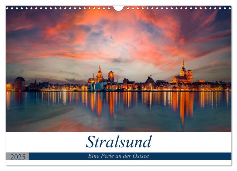 Stralsund, Eine Perle an der Ostsee (Wandkalender 2025 DIN A3 quer), CALVENDO Monatskalender - Uwe Kantz