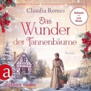 Cover-Bild zum Titel 'Das Wunder der Tannenbäume' von 'Claudia Romes'