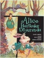 Alice Harikalar Diyarinda - Lewis Carroll