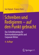 Cover-Bild zum Titel 'Schreiben und Redigieren - auf den Punkt gebracht' von 'Franco Item, Ivo Hajnal'