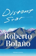 Cover-Bild zum Titel 'Distant Star' von 'Roberto Bolaño'