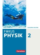 Cover-Bild zum Titel 'Fokus Physik. Band 2 - Gymnasium Schleswig Holstein - Schülerbuch' von ''