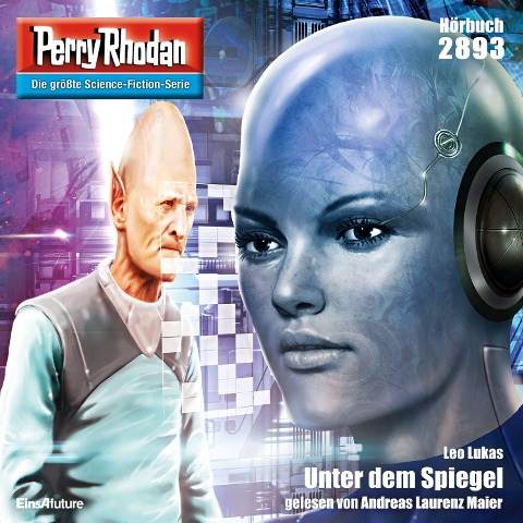 Perry Rhodan 2893: Unter dem Spiegel - Leo Lukas