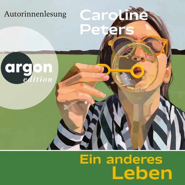 Ein anderes Leben - Caroline Peters