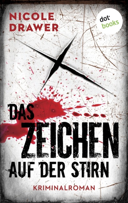 Das Zeichen auf der Stirn - Nicole Drawer