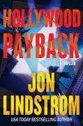 Cover-Bild zum Titel 'Hollywood Payback' von 'Jon Lindstrom'