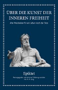 Cover-Bild zum Titel 'Epiktet: Über die Kunst der inneren Freiheit' von 'Epiktet, A. A. Long'