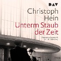 Cover-Bild zum Titel 'Unterm Staub der Zeit' von 'Christoph Hein'