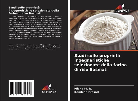 Studi sulle proprietà ingegneristiche selezionate della farina di riso Basmati - Misha M. R., Kamlesh Prasad