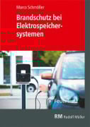 Cover-Bild zum Titel 'Brandschutz bei Elektrospeichersystemen' von 'Marco Schmöller'