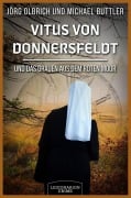 Cover-Bild zum Titel 'Vitus von Donnersfeldt und das Grauen aus dem Roten Moor' von 'Michael Buttler, Jörg Olbrich'