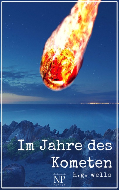 Im Jahre des Kometen - Herbert George Wells